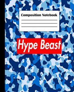 composition notebook hype beast: cool blue camo blank lined wide ruled paper notebook | swaggy workbook for teens kids students boys for school home college for writing notes