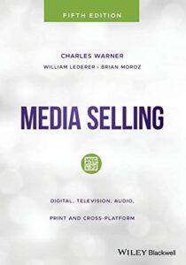 media selling: digital, television, audio, print and cross-platform