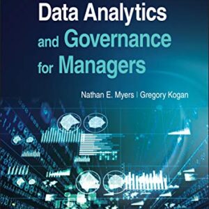 Self-Service Data Analytics and Governance for Managers