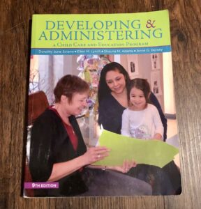developing & administering:a child care and education program