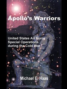 apollo's warriors: us air force special operations during the cold war