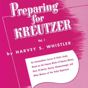 Preparing for Kreutzer: Volume 1 (Rubank Eductional Library No. 152)