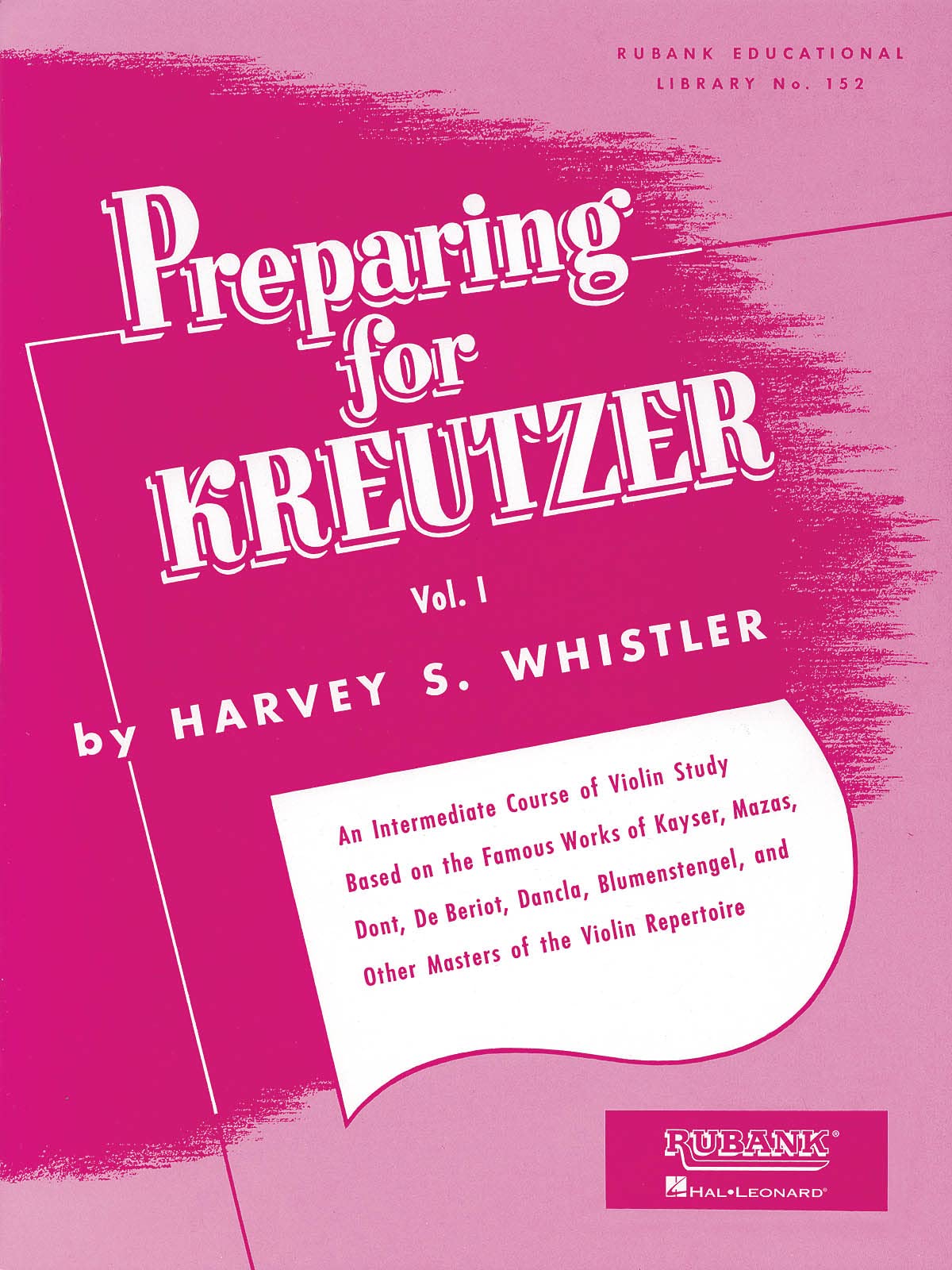 Preparing for Kreutzer: Volume 1 (Rubank Eductional Library No. 152)