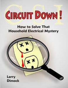 circuit down: how to solve that household electrical mystery