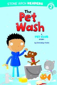 the pet wash: a pet club story (stone arch readers level 2: pet club)