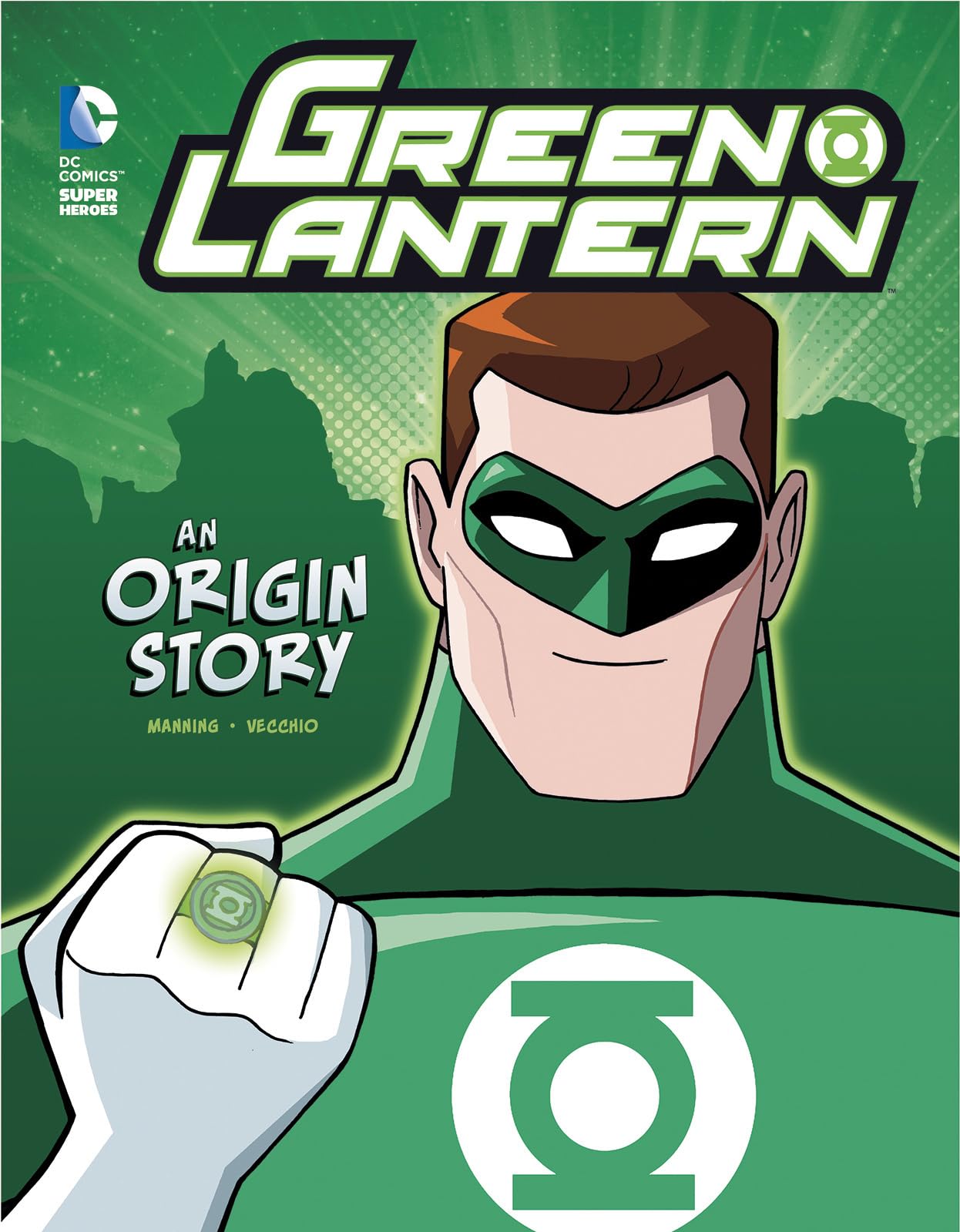 Green Lantern: An Origin Story (DC Super Heroes)