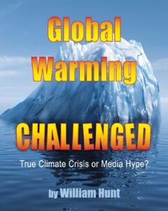 global warming, challenged: true climate crisis or media hype?