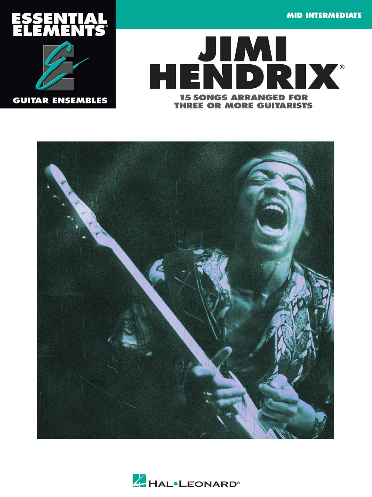 Jimi Hendrix - Essential Elements Guitar Ensembles Mid Intermediate