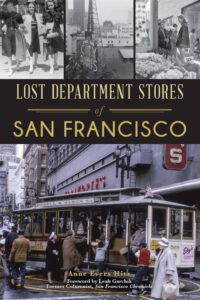 lost department stores of san francisco (landmarks)