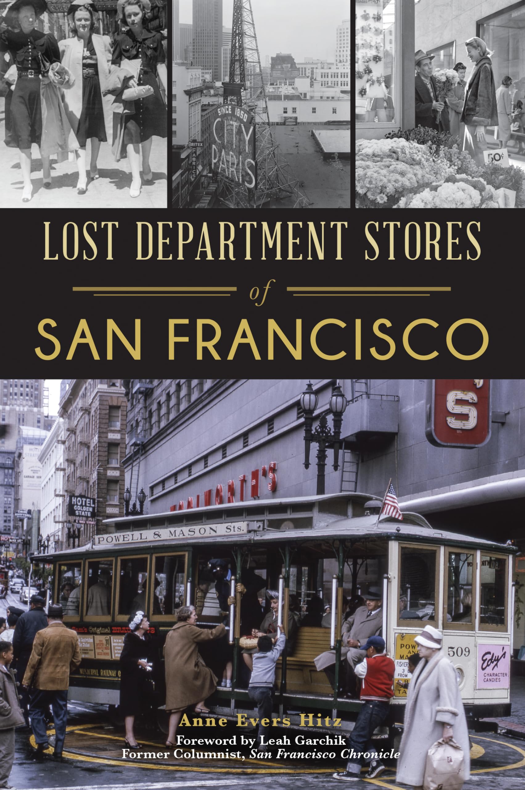 Lost Department Stores of San Francisco (Landmarks)