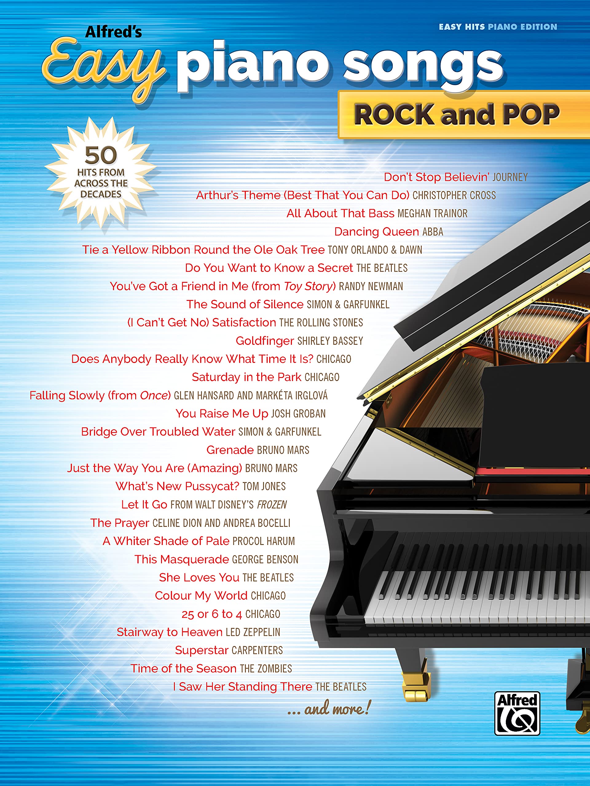 Alfred's Easy Piano Songs -- Rock & Pop: 50 Hits from Across the Decades