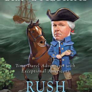 Rush Revere and the Brave Pilgrims: Time-Travel Adventures with Exceptional Americans (1)