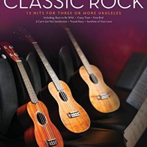 Classic Rock: Ukulele Ensembles Mid-Intermediate