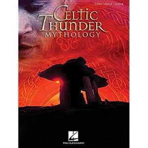 celtic thunder - mythology - piano, vocal and guitar chords