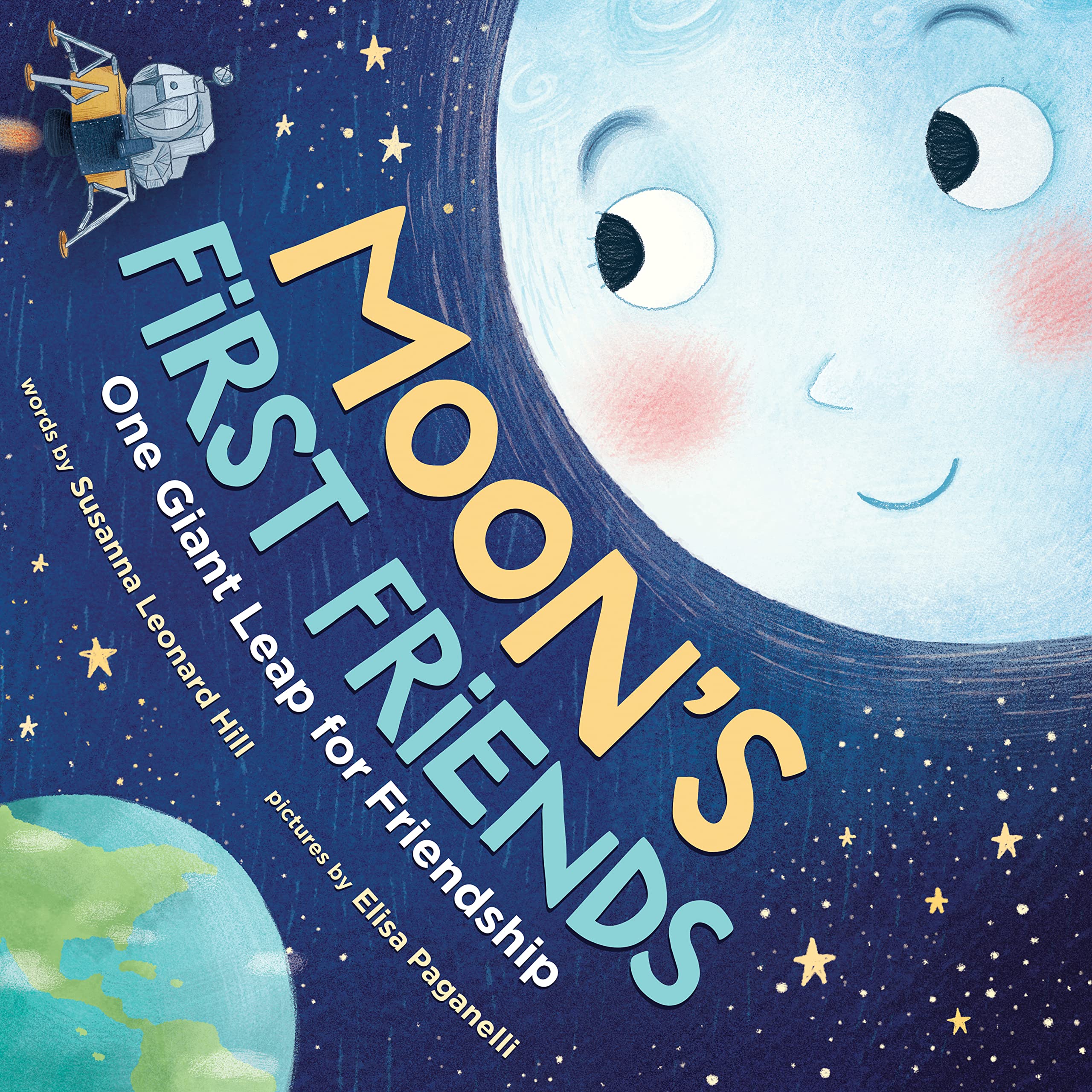 Moon's First Friends: A Heartwarming Story About the Moon Landing (A Social Emotional Friendship Book for Kids About Science and Space)