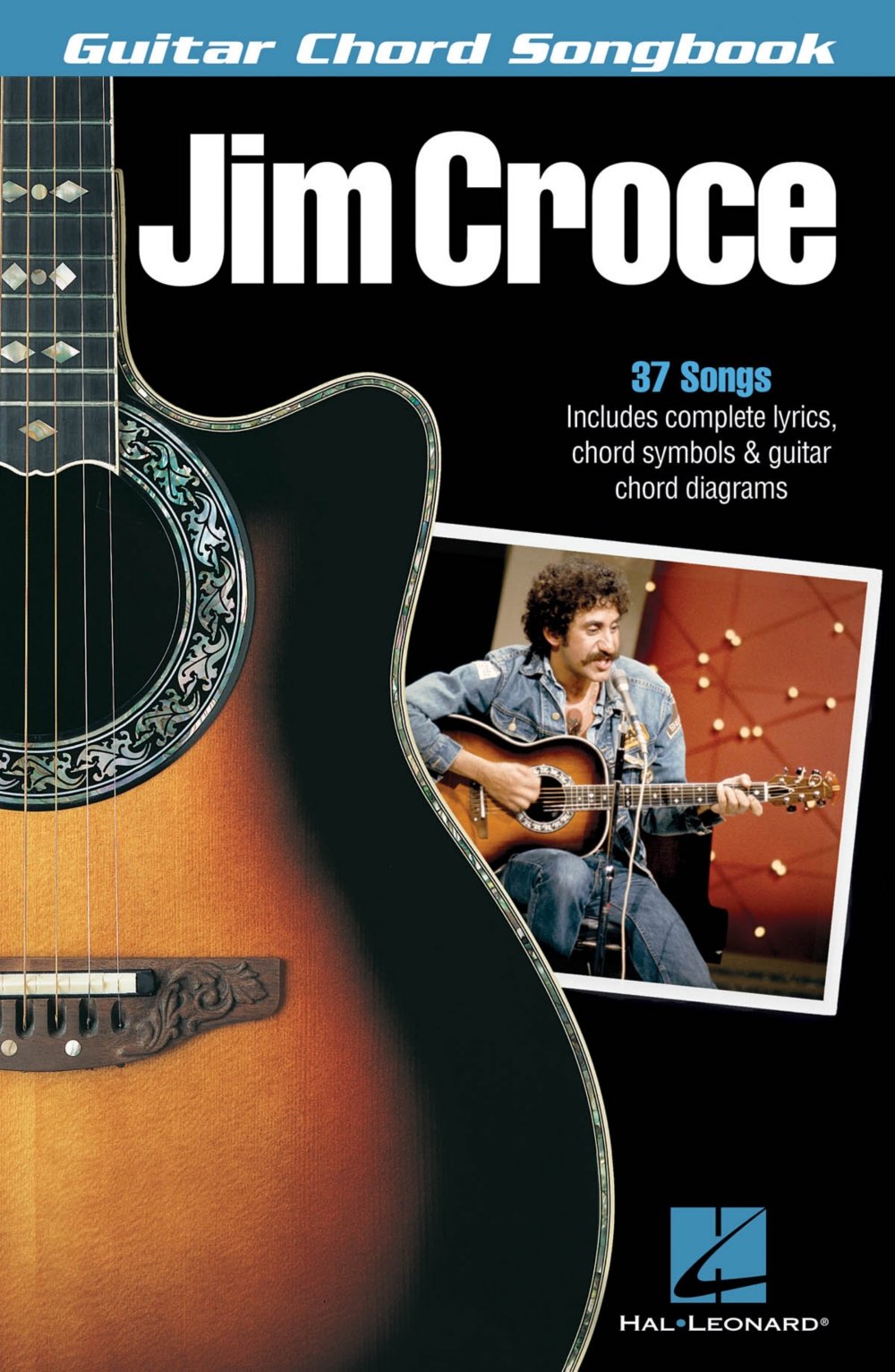 Jim Croce - Guitar Chord Songbook