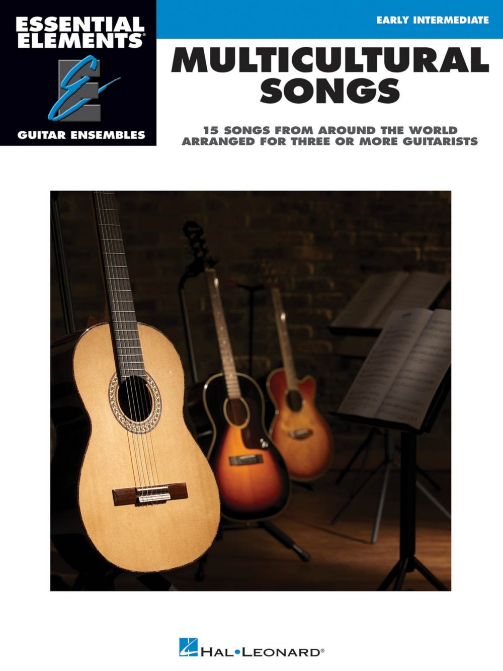 Multicultural Songs: Essential Elements Guitar Ensembles Early Intermediate