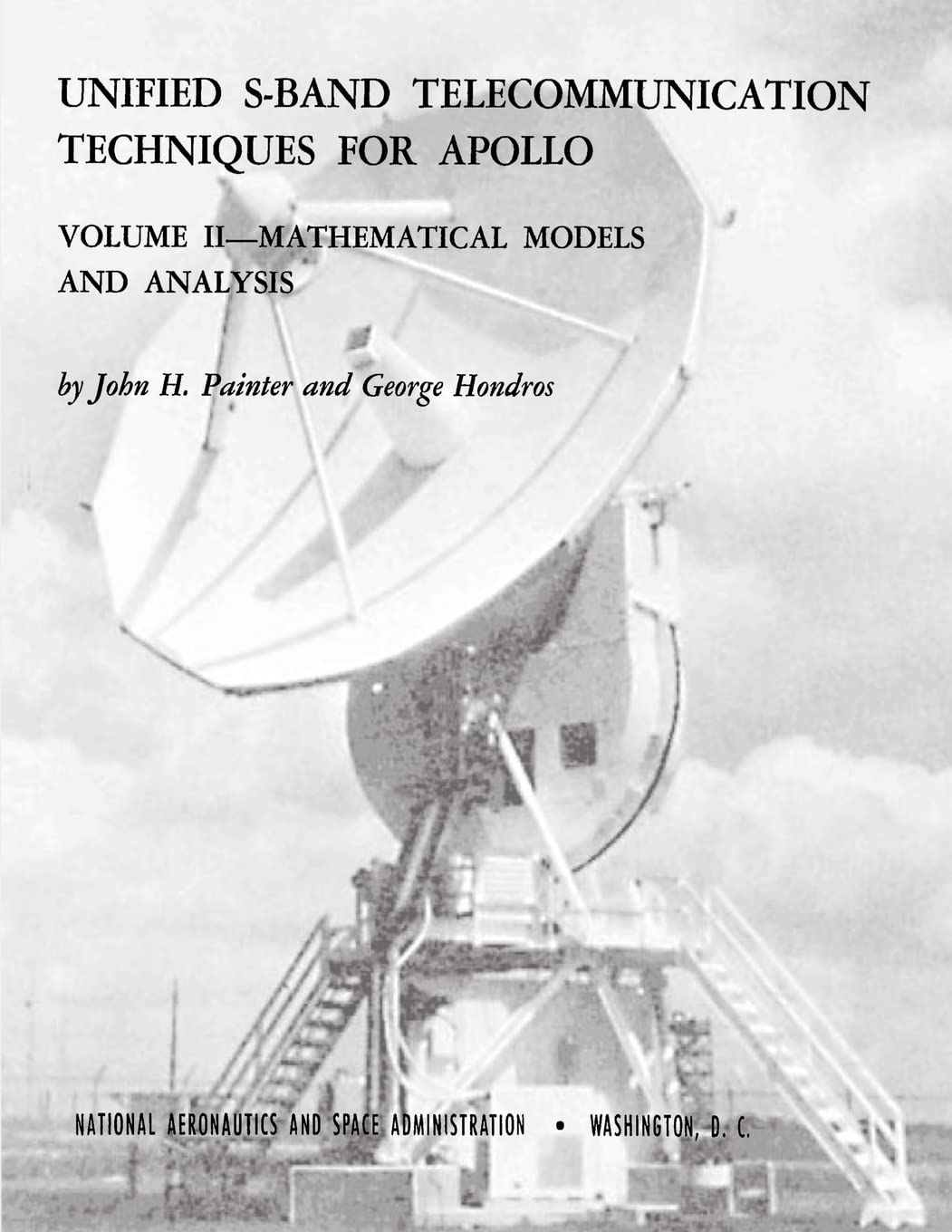 Unified S-Band Telecommunication Techniques for Apollo: Volume II - Mathematical Models and Analysis