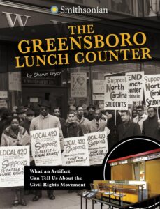 the greensboro lunch counter: what an artifact can tell us about the civil rights movement (artifacts from the american past) (smithsonian artifacts from the american past)