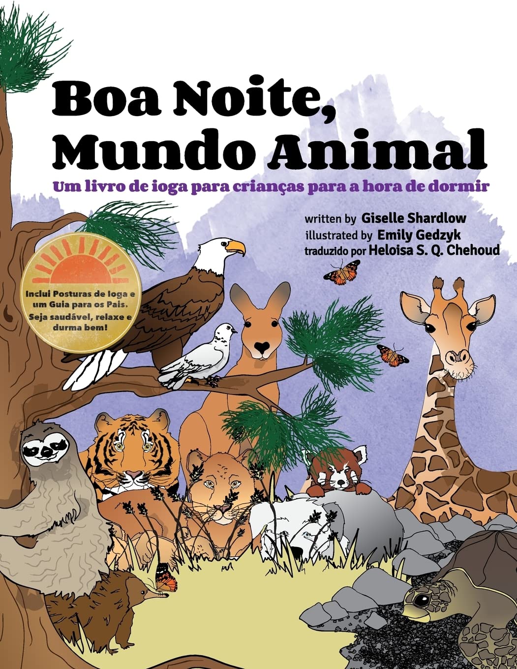 Boa noite, mundo animal: Um livro de ioga para crianças para a hora de dormir (Portuguese Edition)