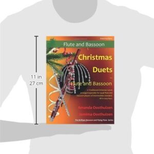 Christmas Duets for Flute and Bassoon: 21 Traditional Carols arranged for equal flute and bassoon players of intermediate standard.