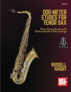 odd-meter etudes for tenor sax: play-along book with demonstration recordings