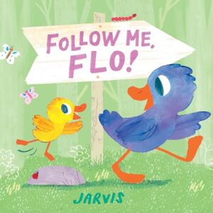 Follow Me, Flo!