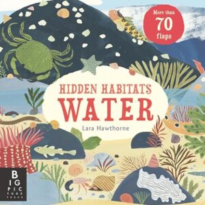 Hidden Habitats: Water (Small Worlds)