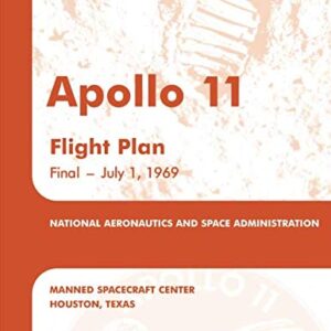 Apollo 11 Flight Plan: F i n a l – J u l y 1 , 1 9 6 9