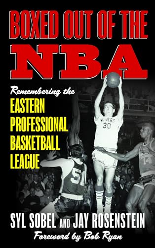 Boxed out of the NBA: Remembering the Eastern Professional Basketball League