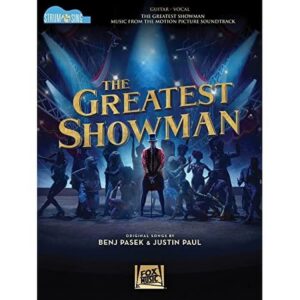 The Greatest Showman - Strum & Sing Guitar: Music from the Motion Picture Soundtrack