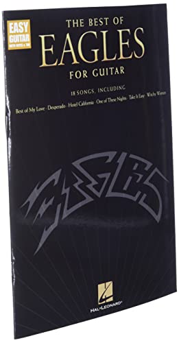 The Best of Eagles for Guitar - Updated Edition (Easy Guitar With Notes & Tab)