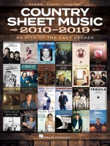 country sheet music 2010-2019: piano/vocal/guitar songbook