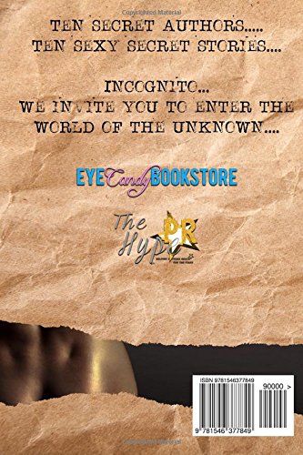 Incognito, An Eye Candy Bookstore & The Hype PR Anthology