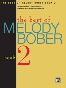 the best of melody bober, bk 2: original piano compositions