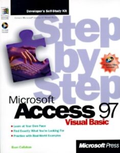 microsoft access 97 visual basic step by step (step by step (microsoft))