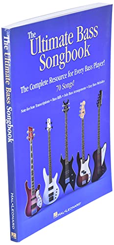 The Ultimate Bass Songbook: The Complete Resource for Every Bass Player!