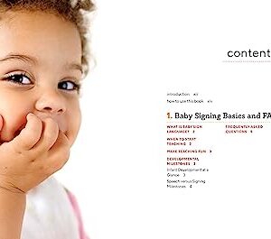 Baby Sign Language Made Easy: 101 Signs to Start Communicating with Your Child Now (Baby Sign Language Guides)