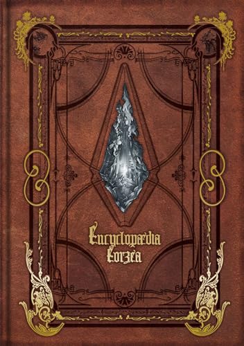 Encyclopaedia Eorzea ~The World of Final Fantasy XIV~ Volume I