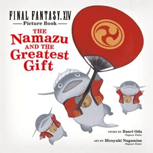 final fantasy xiv picture book: the namazu and the greatest gift