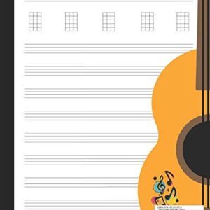 Ukelele Tab Notebook: Large Blank Uke Tablature Composition Book for Music Teacher, Students, and Composers