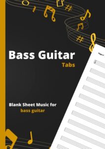 bass guitar tabs: blank sheet music pages with tab lines for 4 string bass