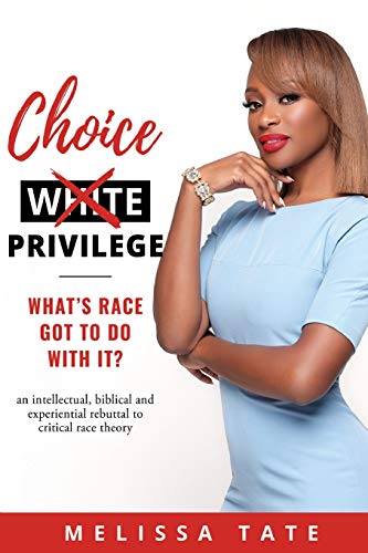 Choice Privilege: What's Race Got To Do With It?