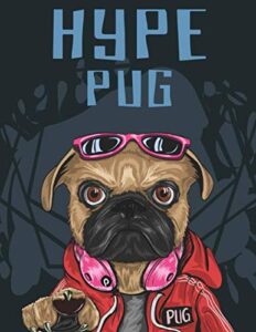 hype pug: cornell notes notebook, motivational word art cover, size 8.5" x 11", 120 pages, soft matte cover