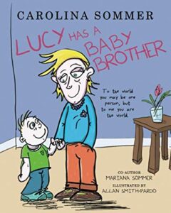 lucy has a baby brother (lucy's journey)