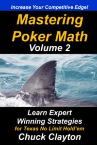 mastering poker math: learn expert winning strategies for texas no-limit hold'em