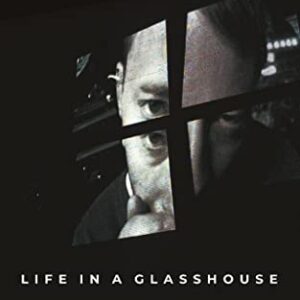 Radiohead: Life in a Glasshouse