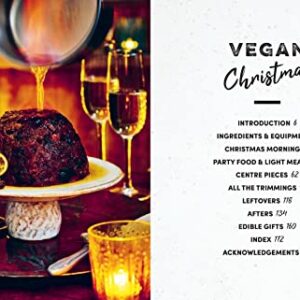 Vegan Christmas: Over 70 Amazing Recipes for the Festive Season