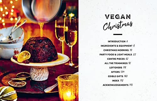 Vegan Christmas: Over 70 Amazing Recipes for the Festive Season