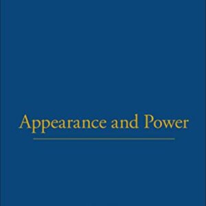 Appearance and Power (Dress, Body, Culture)